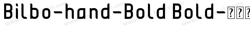 Bilbo-hand-Bold Bold字体转换